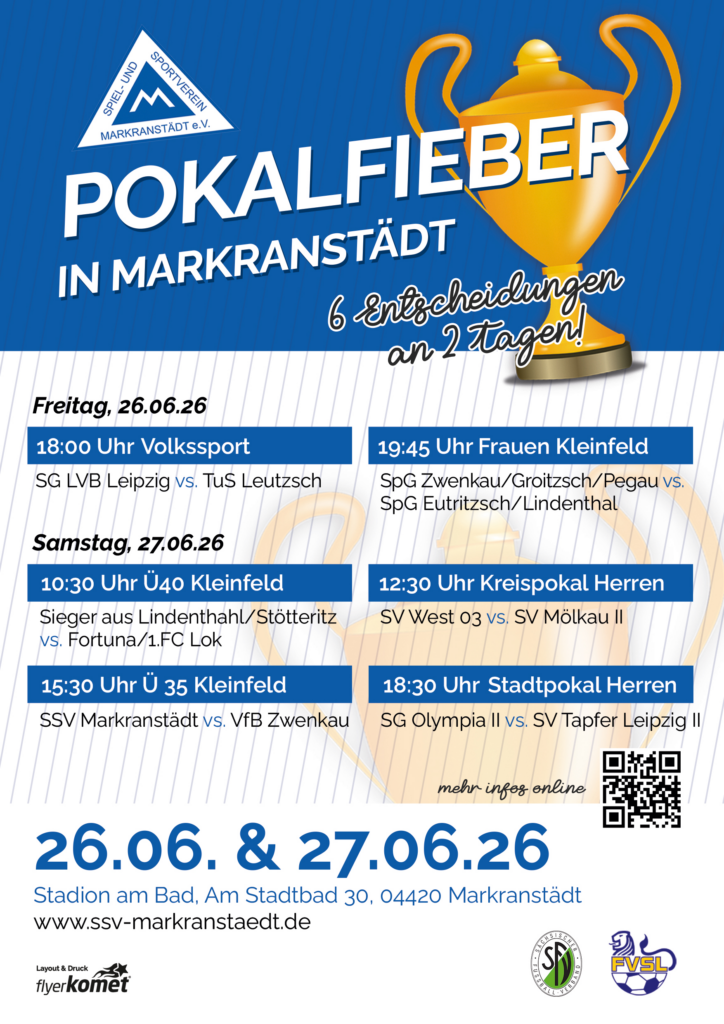 Pokalendspiele des FVSL um die Pokale der Sparkassenversicherung Sachsen am 26./27.06.2026 in Markranstädt